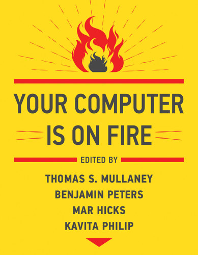 Your Computer Is on Fire book cover by 