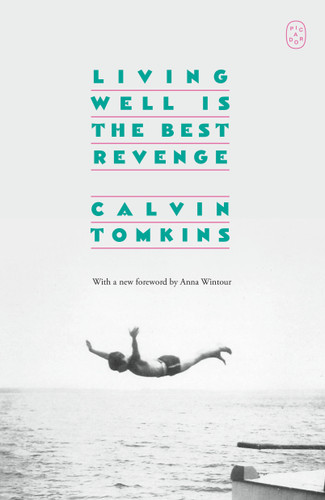 Living Well Is the Best Revenge book cover by Calvin Tomkins