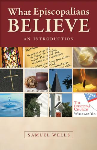 What Episcopalians Believe: An Introduction book cover by Samuel Wells