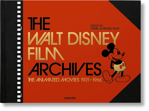 The Walt Disney Film Archives. The Animated Movies 1921–1968 book cover by Daniel Kothenschulte