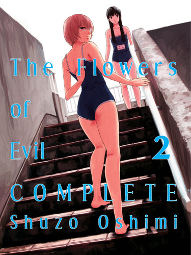 The Flowers of Evil - Complete 2 (Flowers of Evil) book cover by Shuzo Oshimi