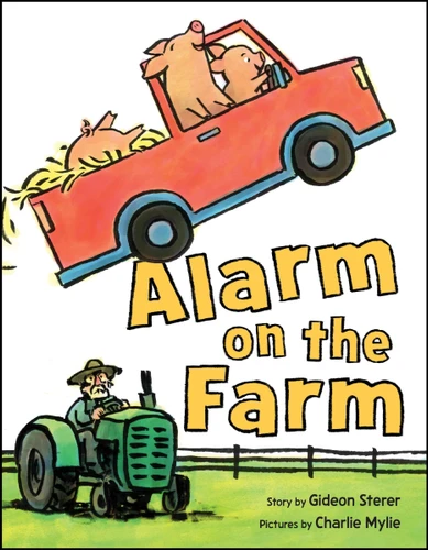 Alarm on the Farm book cover by Gideon Sterer
