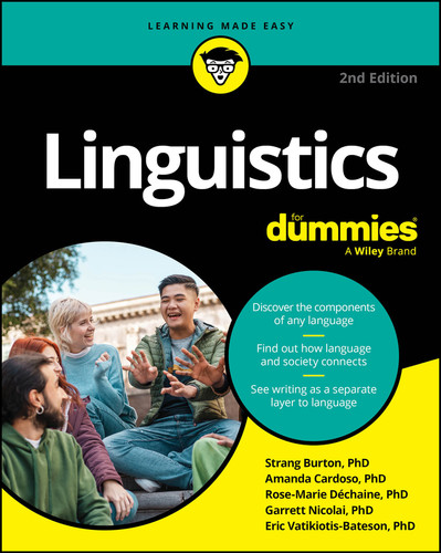 Linguistics For Dummies book cover by Rose-Marie Dechaine, Garrett Nicolai, Eric Vatikiotis-Bateson, Strang Burton, Amanda Cardoso