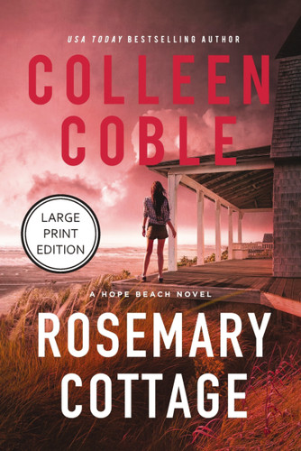 Rosemary Cottage: (HarperCollins Large Print Collection) (The Hope Beach Series) book cover by Colleen Coble