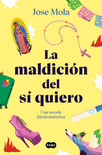 La maldición del sí quiero / The Curse of the I Do book cover by Jose Mola