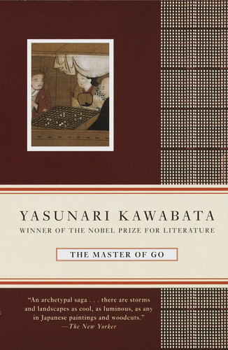 The Master of Go (Vintage International) book cover by Yasunari Kawabata