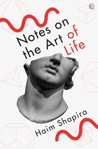 Notes on the Art of Life book cover by Haim Shapira