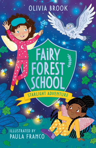 Fairy Forest School: Starlight Adventure: Book 6 book cover by Olivia Brook