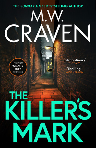 The Killer's Mark: (Washington Poe) book cover by M. . Craven