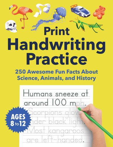 Print Handwriting Practice for Kids 8-12: 250 Awesome Fun Facts about Science, Animals, and History (Foundations of Handwriting) book cover by Spruce Books