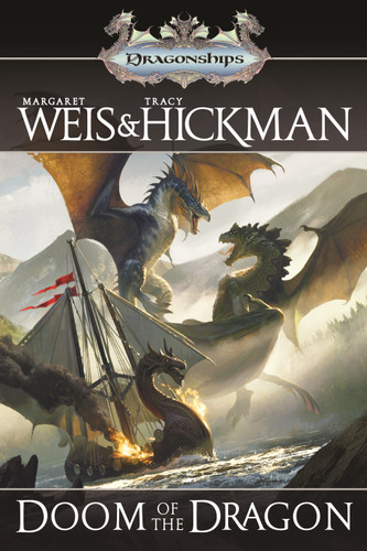 Doom of the Dragon: A Dragonships of Vindras Novel (Dragonships of Vindras #4) book cover by Margaret Weis, Tracy Hickman