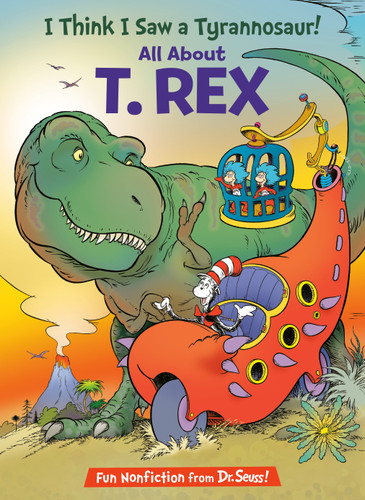 I Think I Saw a Tyrannosaur! All About T. Rex: A Dinosaur Book (The Cat in the Hat's Learning Library) book cover by Bonnie Worth