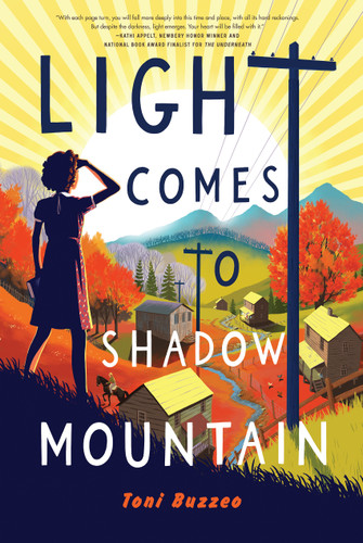 Light Comes to Shadow Mountain book cover by Toni Buzzeo