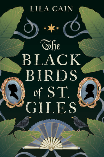 The Blackbirds of St. Giles book cover by Lila Cain
