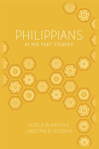 Philippians: At His Feet Studies book cover by Hope A. Blanton, Christine B. Gordon