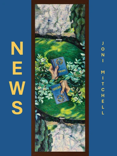 NEWS book cover by Joni Mitchell
