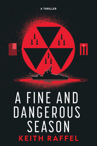 A Fine and Dangerous Season book cover by Keith Raffel