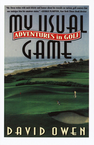 My Usual Game: Adventures in Golf book cover by David Owen