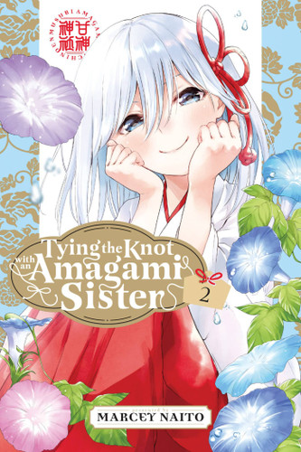 Tying the Knot With an Amagami Sister 2 (Tying the Knot with an Amagami Sister) book cover by Marcey Naito