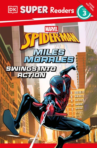 DK Super Readers Level 3 Marvel Spider-Man Miles Morales (DK Super Readers) book cover by DK