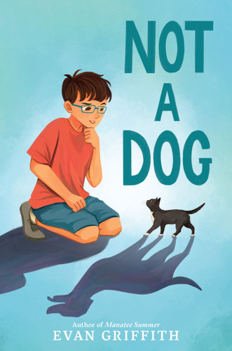 Not a Dog book cover by Evan Griffith