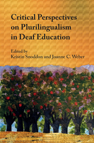 Critical Perspectives on Plurilingualism in Deaf Education book cover by 