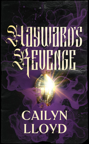 Hayward's Revenge: Gothic ghost horror of cursed bloodlines and a coastal lighthouse book cover by Cailyn Lloyd