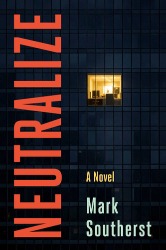 Neutralize book cover by Mark Southerst