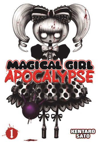 Magical Girl Apocalypse Vol. 1 (Magical Girl Apocalypse) book cover by Kentaro Sato