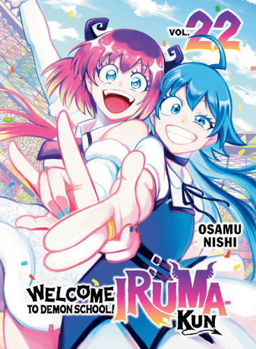 Welcome to Demon School! Iruma-kun 22 (Welcome to Demon School! Iruma-kun) book cover by Osamu Nishi