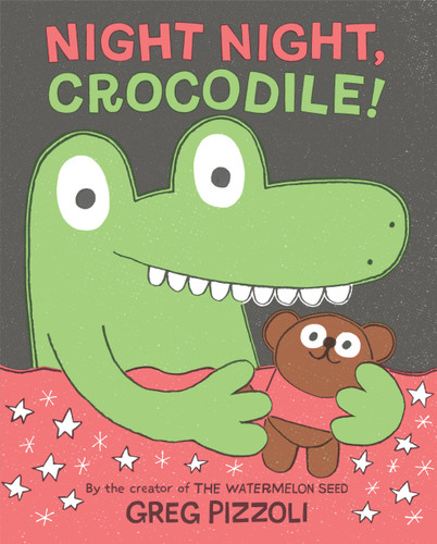 Night Night, Crocodile! book cover by Greg Pizzoli