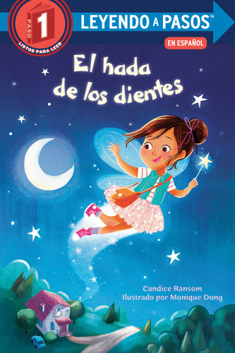 El hada de los dientes (Tooth Fairy's Night Spanish Edition) (Step into Reading, Step 1) book cover by Candice Ransom