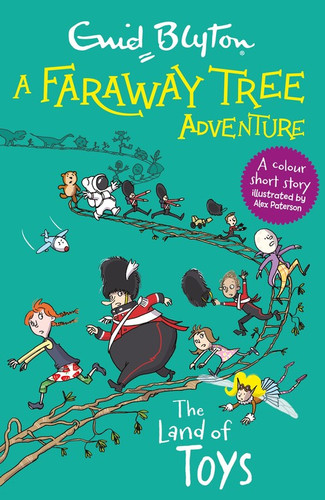 A Faraway Tree Adventure: The Land of Toys: Colour Short Stories (Colour Short Stories) book cover by Enid Blyton