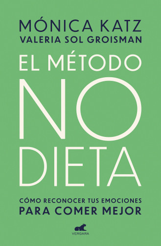 El método no dieta / The No-Diet Method book cover by Monica Katz