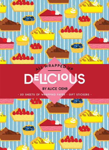All Wrapped Up: Delicious by Alice Oehr: A Wrapping Paper Book (All Wrapped Up) book cover by Alice Oehr