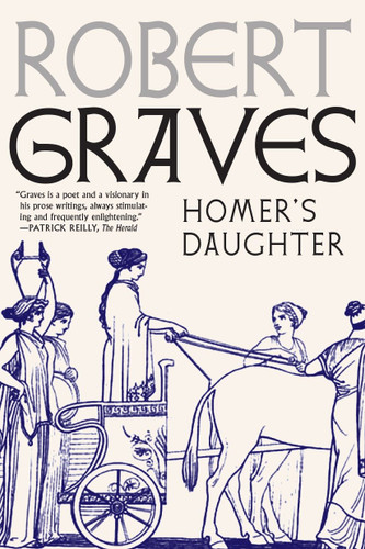 Homer's Daughter book cover by Robert Graves