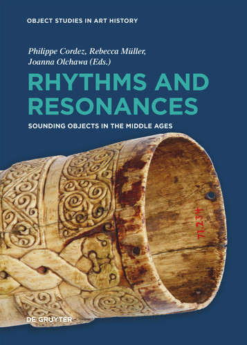 Rhythms and Resonances: Sounding Objects in the Middle Ages book cover by 
