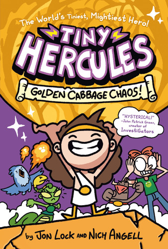 Tiny Hercules #2: Golden Cabbage Chaos!: (A Graphic Novel) (Tiny Hercules) book cover by Jon Lock, Nich Angell
