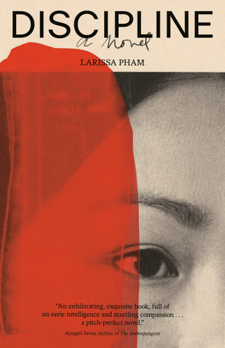 Discipline: A Novel book cover by Larissa Pham