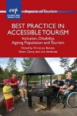 Best Practice in Accessible Tourism: Inclusion, Disability, Ageing Population and Tourism (Aspects of Tourism #53) book cover by 