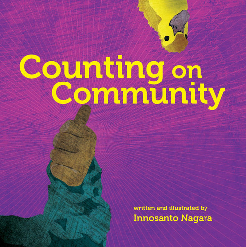 Counting on Community book cover by Innosanto Nagara