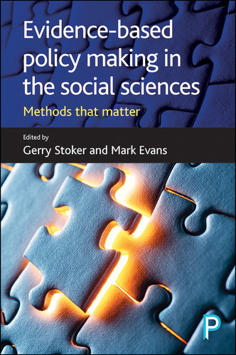 Evidence-Based Policy Making in the Social Sciences: Methods That Matter book cover by 