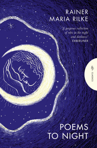 Poems to Night (Pushkin Press Classics) book cover by Rainer Maria Rilke