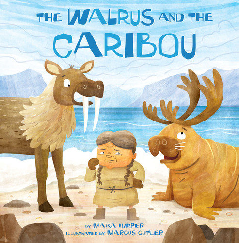 The Walrus and the Caribou book cover by Maika Harper