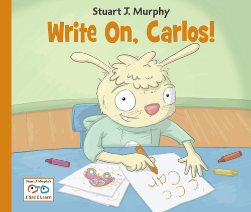 Write On, Carlos! (I See I Learn) book cover by Stuart J. Murphy