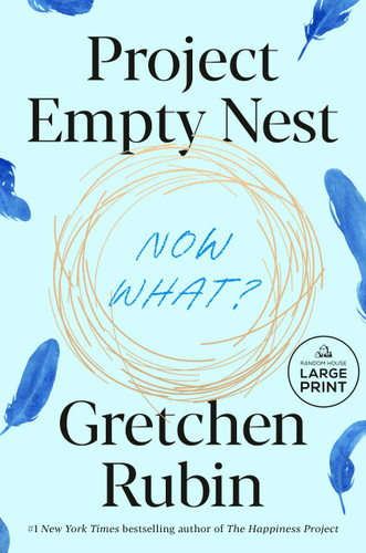 Project Empty Nest: Now What? book cover by Gretchen Rubin