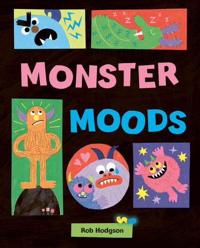 Monster Moods book cover by Rob Hodgson