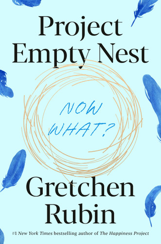 Project Empty Nest: Now What? book cover by Gretchen Rubin