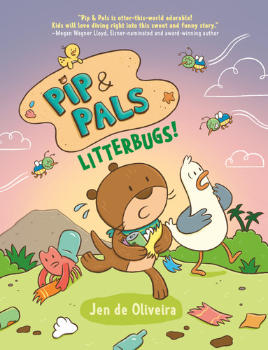 Pip & Pals #2: Litterbugs! (Pip and Pals) book cover by Jen de Oliveira