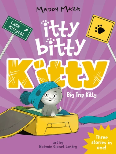 Itty Bitty Kitty #2: Big Trip Kitty (Itty Bitty Kitty) book cover by Maddy Mara